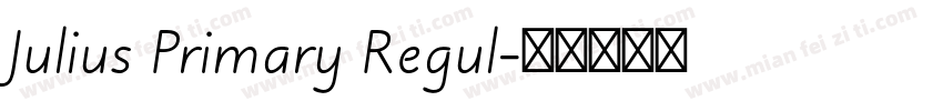Julius Primary Regul字体转换